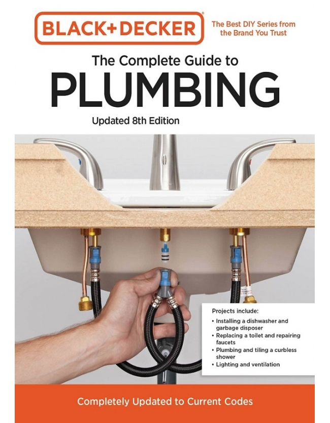Black & Decker the Complete Guide to Plumbing, Edition: 2023 (PDF)
