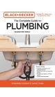 Explore Black & Decker the Complete Guide to Plumbing in PDF format.